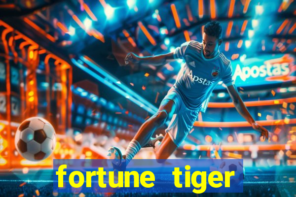 fortune tiger rodada gratis